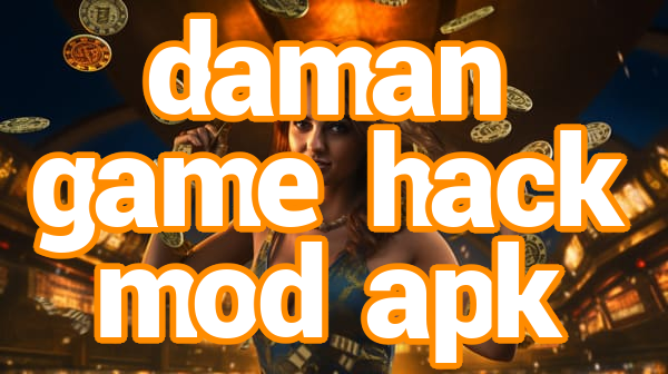 daman game hack mod apk Screenshots
